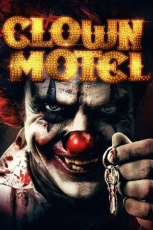Image Clown Motel: Spirits Arise