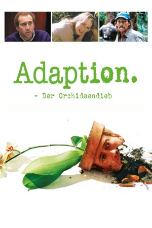 Image Adaption – Der Orchideen-Dieb