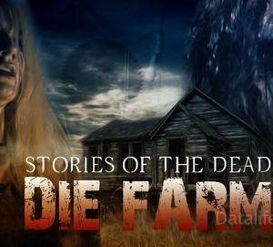 Image Stories Of The Dead – Die Farm