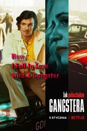 Image How I Fell in Love with a Gangster