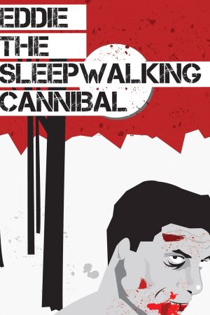 Image Eddie: The Sleepwalking Cannibal