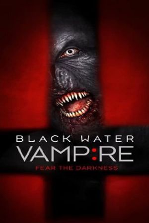 Image Black Water Vampire - Die Nacht des Grauens