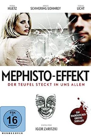 Image Mephisto-Effekt