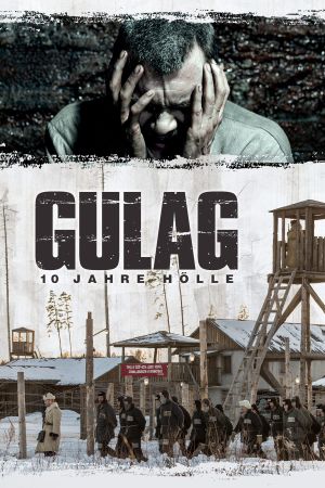 Image Gulag - 10 Jahre Hölle