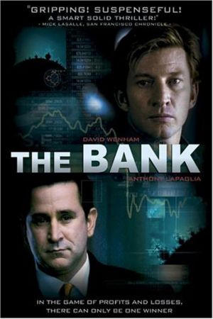 Image The Bank – Skrupellos und machtbesessen