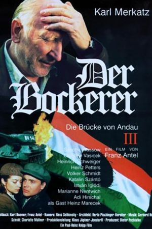 Image Der Bockerer III - Die Brücke von Andau