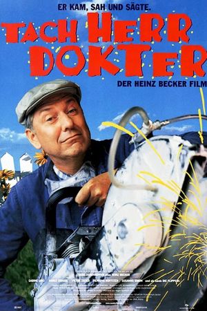 Image Tach, Herr Dokter! – Der Heinz-Becker-Film