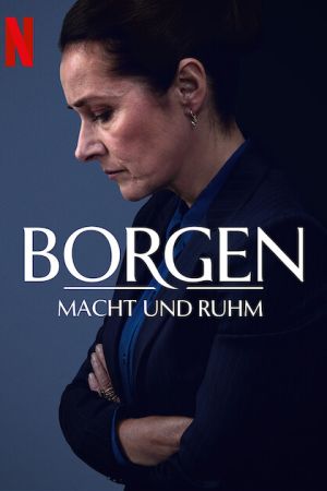 Image Borgen – Macht und Ruhm