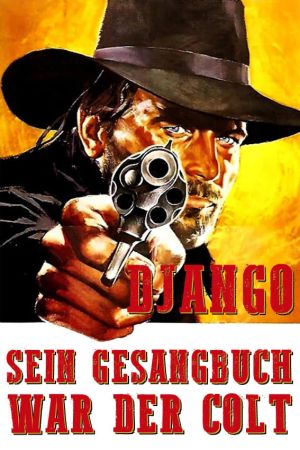 Image Django - Sein Gesangbuch war der Colt
