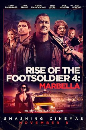 Image Rise of the Footsoldier: Marbella