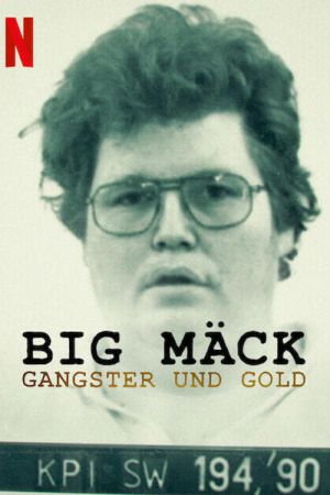 Image Big Mäck: Gangster und Gold