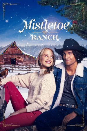Image Mistletoe Ranch - Wo das Herz wohnt