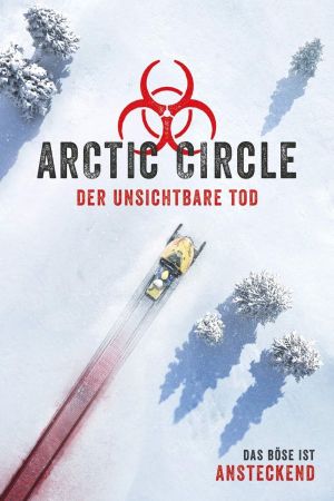 Image Arctic Circle - Der unsichtbare Tod