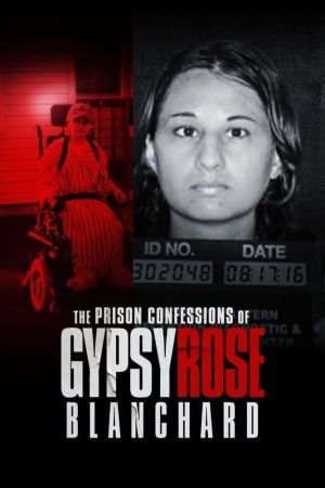 Image The Prison Confessions of Gypsy Rose Blanchard