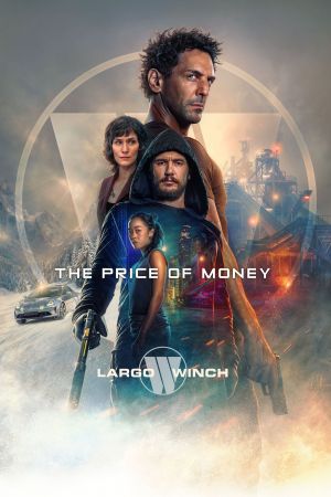 Image Largo Winch: Der Preis des Geldes – Der Film