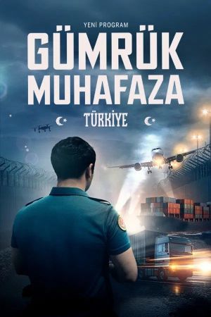 Image Border Control: Türkei - Grenzschützer im Einsatz – Der Film