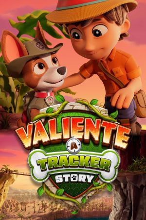 Image Valiente: Tracker beweist Mut – Der Film