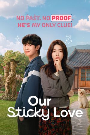 Image Our Sticky Love – Der Film