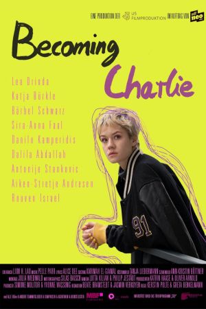 Image Becoming Charlie – Der Film