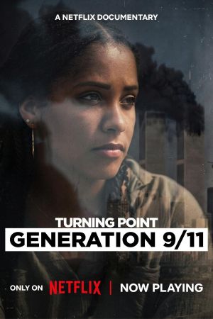 Image Turning Point: Generation 9/11 – Der Film